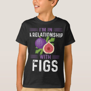 Funny Fig Lover Design Vegetarian Figs Plant T-Shirt