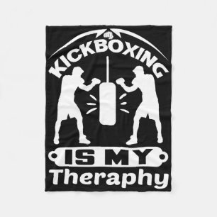 Funny Fighter Saying Kickboxing Is My Theraphy Box Fleece Blanket