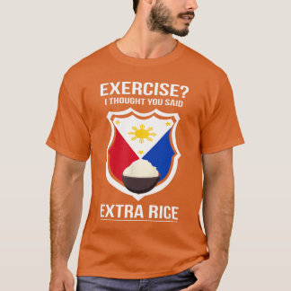 Funny Filipina Filipino Food Joke Rice Philippines T-Shirt