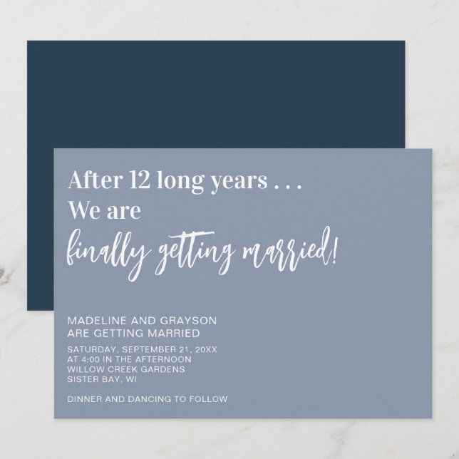 Funny Finally Getting Married Casual Wedding Invitation (Front/Back)