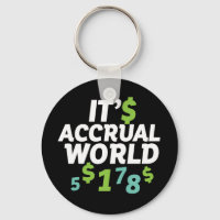 Funny Finance Accountant Office It's Accrual World
