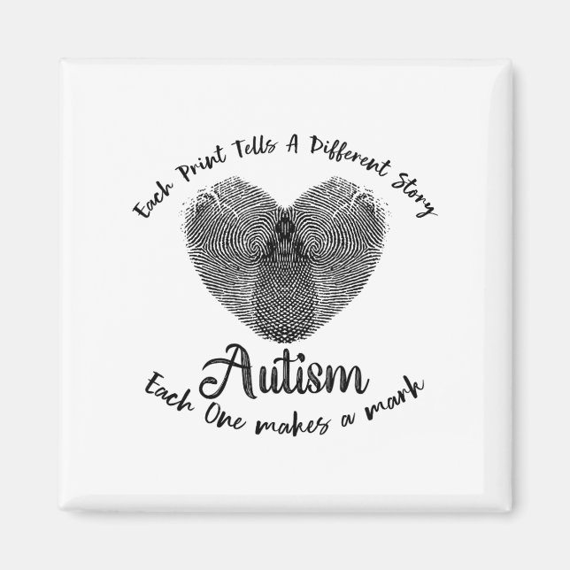 Funny Fingerprint Autism Each Print Tells A Differ Magnet (Front)