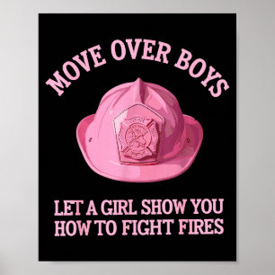 Funny Firefighter Art For Women Girls Fire Fighter Poster