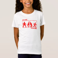 Funny Firefighter Dad - Gift for Daughter or Son