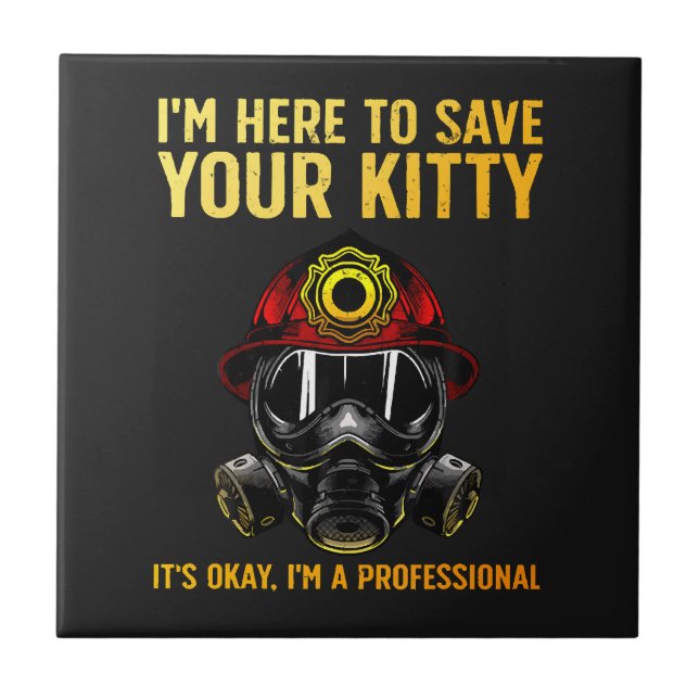 Funny Firefighter For Fireman Tile (Front)
