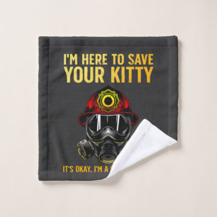 Funny Firefighter For Fireman Wash Cloth