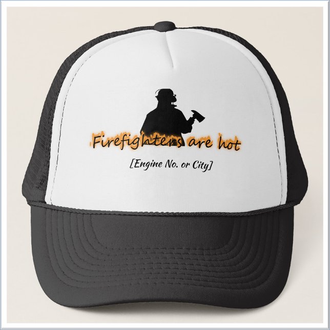Funny Firefighters Are Hot Trucker Hat (Creator Uploaded)