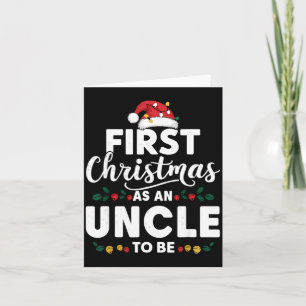 Funny First Christmas As An Uncle To Be New Uncle  Card