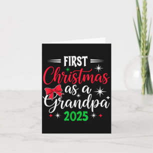 Funny First Christmas As Grandpa 2025 Matching Coq Card