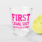 Funny first legal shot pink 21st birthday