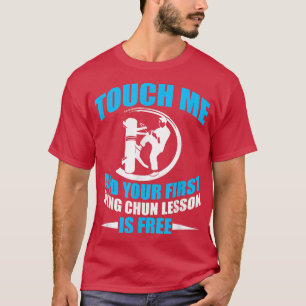 FUNNY FIRST LESSON IS FREE WING CHUN Sports and M T-Shirt