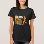 Funny First Marathon Runner Running T-Shirt<br><div class="desc">Funny First Marathon Runner Running</div>