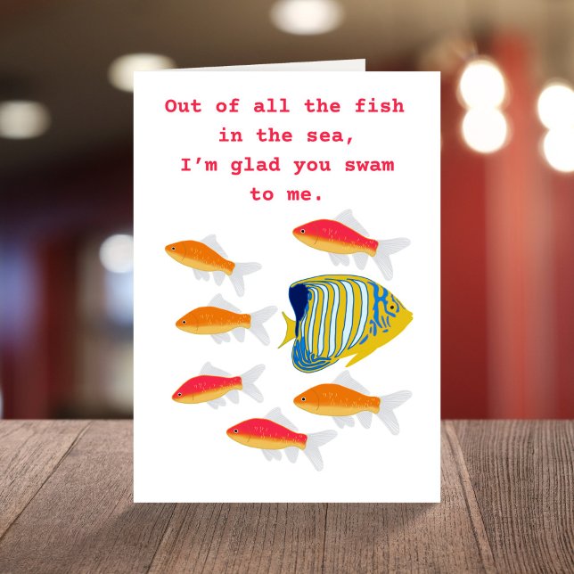 Funny fish in the sea Valentine’s Day Card (Creator Uploaded)