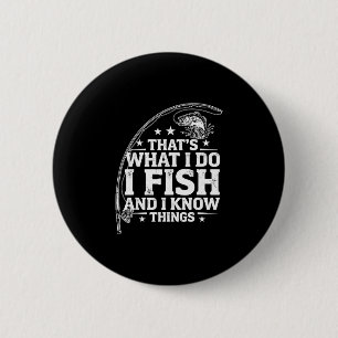 Funny fish quote that's what do fish and know 6 cm round badge