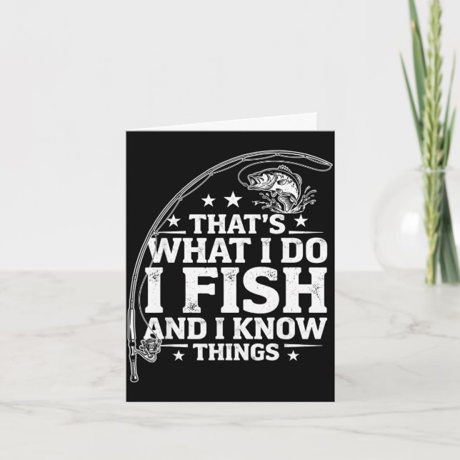 Funny fish quote that's what do fish and know card (Front)