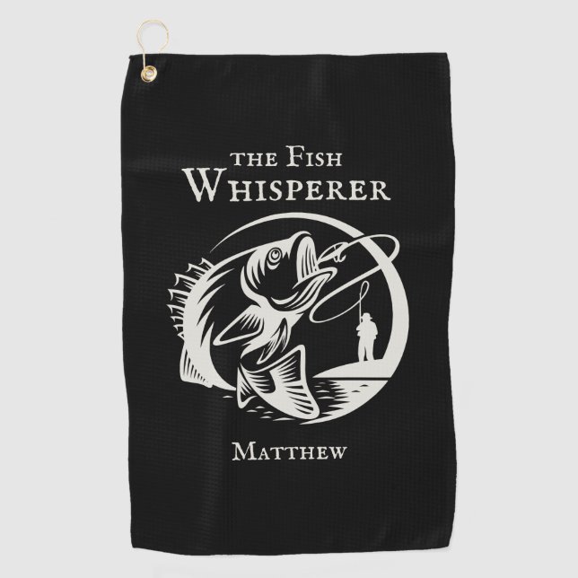 Funny Fish Whisperer Angler Sportsman with Name Golf Towel (Front)