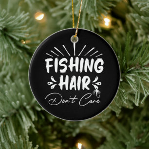 Funny Fisherman, Fishing Hair Don't Care Ceramic Tree Decoration