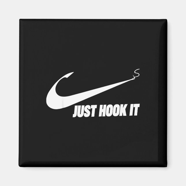 Funny fisherman just hook it  magnet (Front)