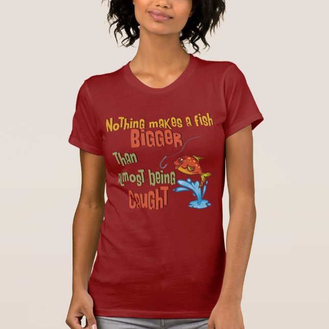 Funny Fishing - Almost Caught T-Shirt (Front)