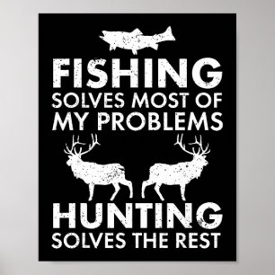 Funny Fishing And Hunting Gift Christmas Humor Hun Poster