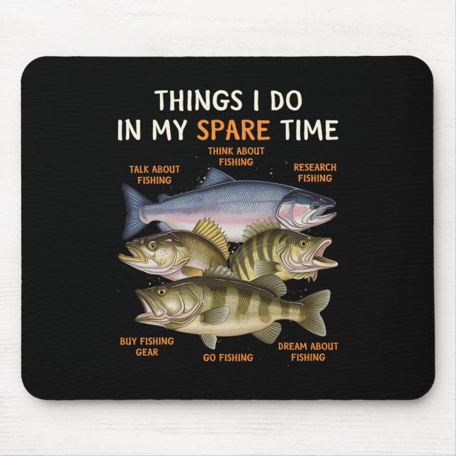 Funny Fishing Apparel For Men  Mouse Pad (Front)