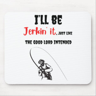 Funny Fishing Dad Farther Son Adult Humour Reel Je Mouse Pad
