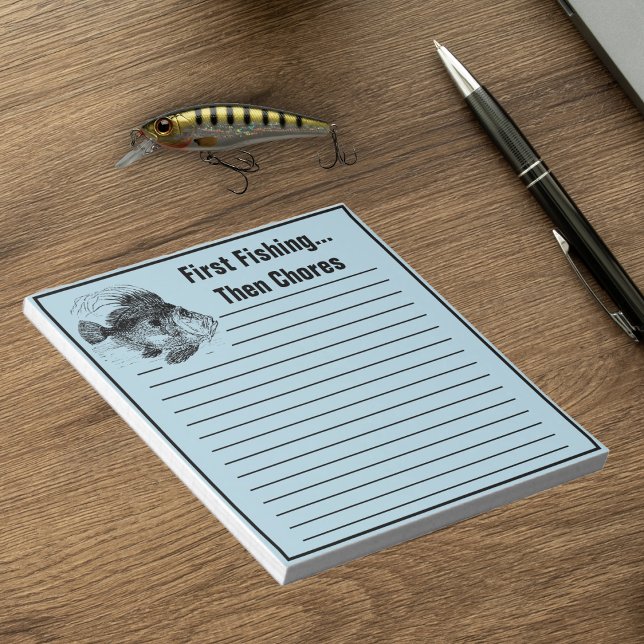 Funny Fishing Fish John Dory Chore To Do List Notepad (Funny fishing notepad with 'First Fishing... Then Chores' design, perfect for anglers to jot tasks.)