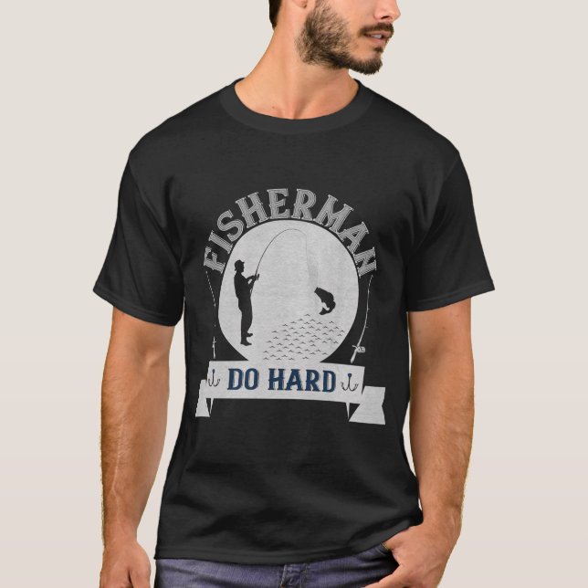 Funny Fishing Fisherman Gift T-Shirt (Front)