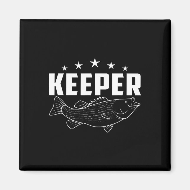 Funny Fishing Gear Keeper  Magnet (Front)