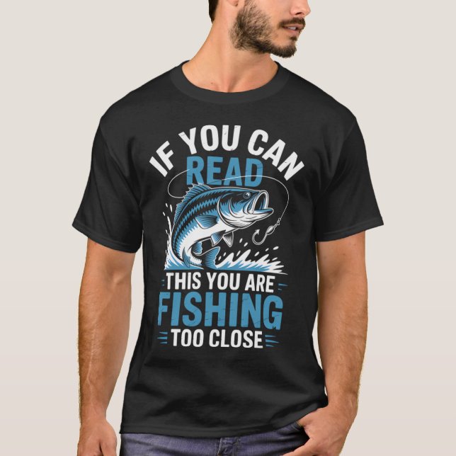 Funny Fishing Meme T-Shirt (Front)