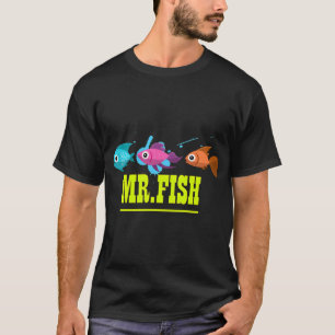 funny fishing mr.fish T-Shirt