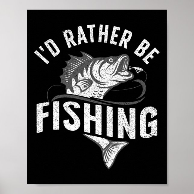 Funny Fishing Novelty Design For Men Women Kids Fi Poster (Front)