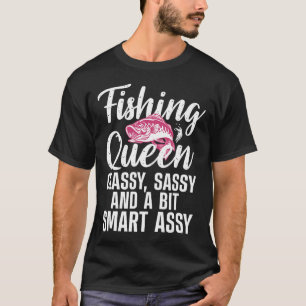 Funny Fishing Queen Design For Women Ladies Fishin T-Shirt