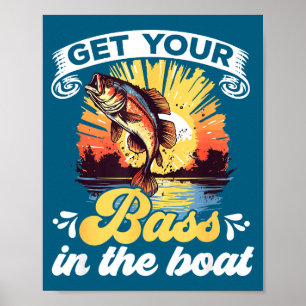 Funny Fishing Quote Hooked On B Fishing  Poster