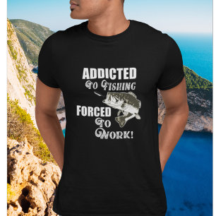 Funny Fishing Quotes Forced To Work Largemouth T-Shirt