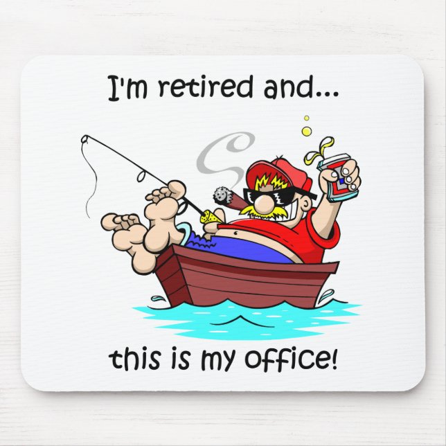 Funny fishing retirement mouse pad (Front)