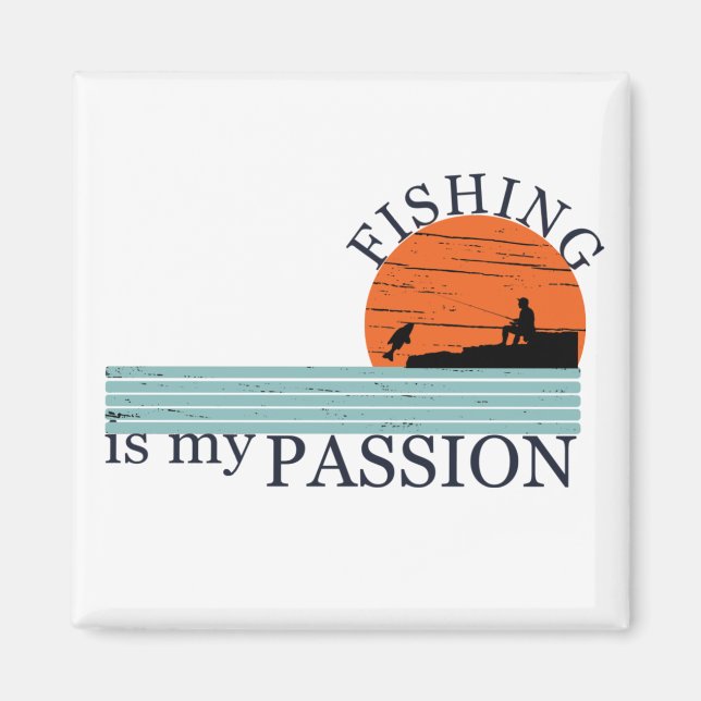 Funny fishing saying magnet (Front)
