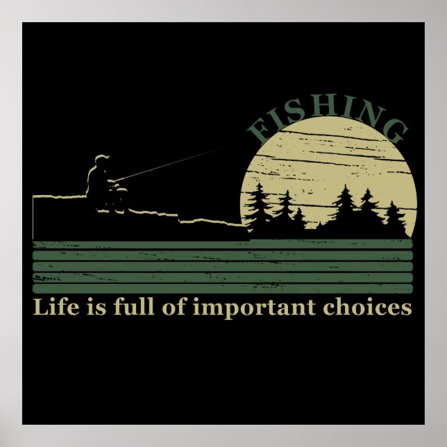 Funny fishing saying poster (Front)