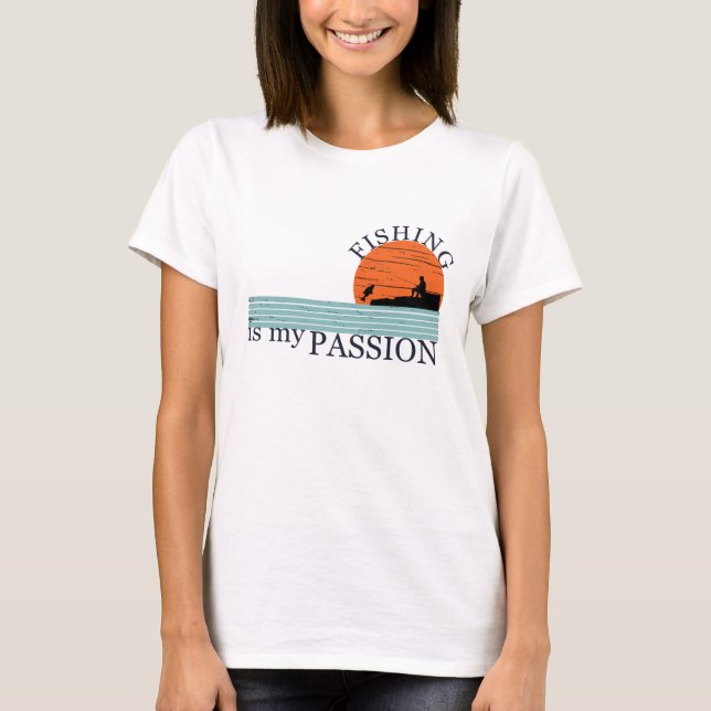 Funny fishing saying T-Shirt (Front)