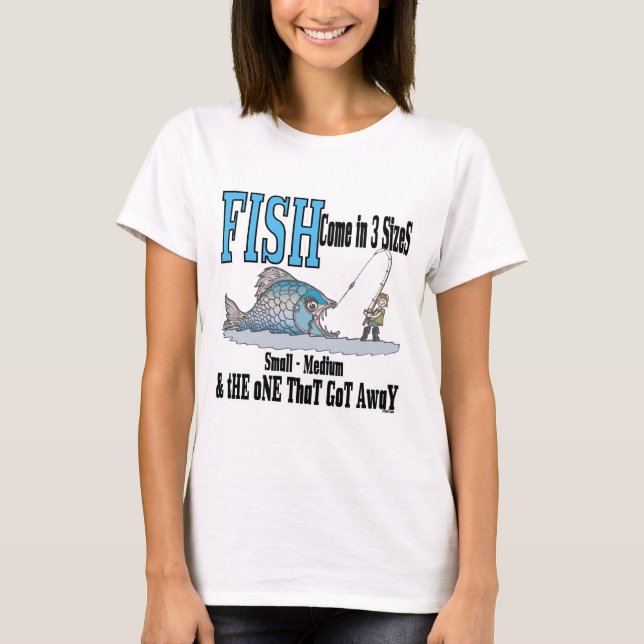 Funny Fishing Shirt Fishing Humour Fishing 3 Sizes (Front)