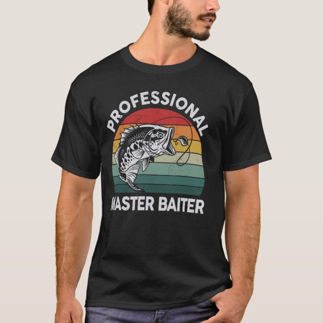 Funny Fishing-shirt Professional Master-Baiter Dad T-Shirt (Front)