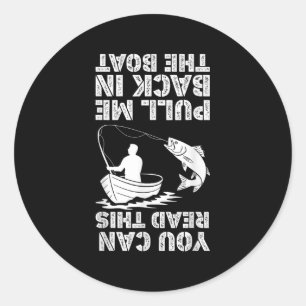 Funny Fishing Shirts For Men Boys Dad Grandpa Fish Classic Round Sticker