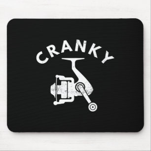 Funny Fishing Tee For Men Cranky Fishing Tee Reel Mouse Pad