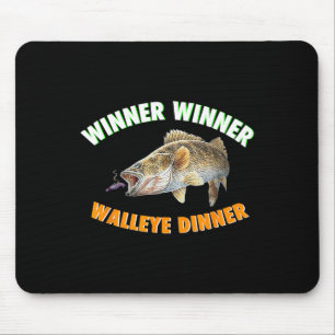 Funny Fishing Winner Winner Walleye Dinner Fish Fr Mouse Pad