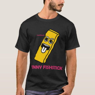 Funny Fishstick T-Shirt