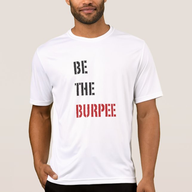 Funny Fitness Burpee Gym Humour T-Shirt (Front)