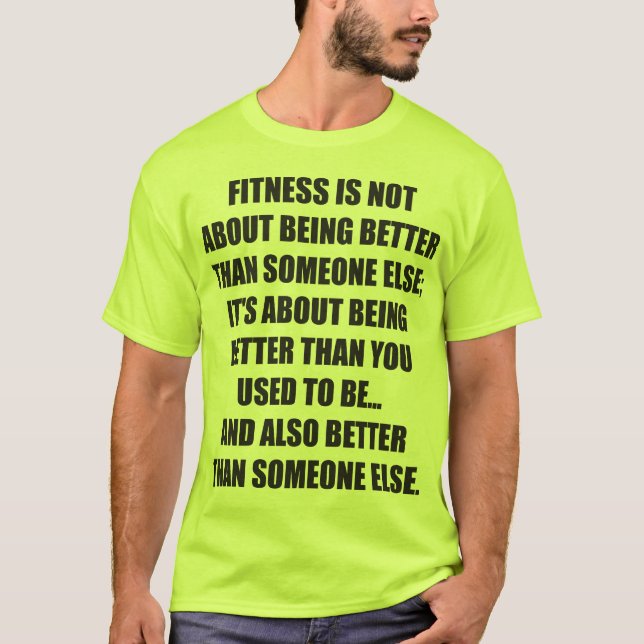 Funny Fitness Gym Motivation T-Shirt (Front)