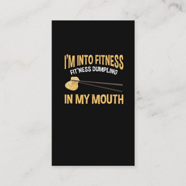 Funny Fitness Joke Chinese Dumpling Food Lover Business Card (Front)