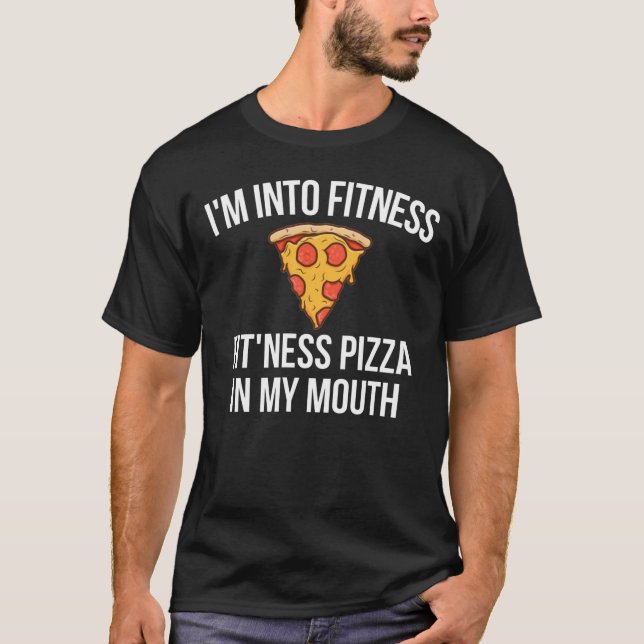 Funny Fitness Pizza In My Mouth Gym Humour Hilario T-Shirt (Front)