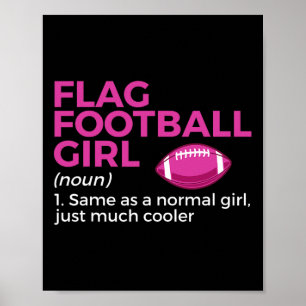 Funny Flag Football Girl Definition  Poster